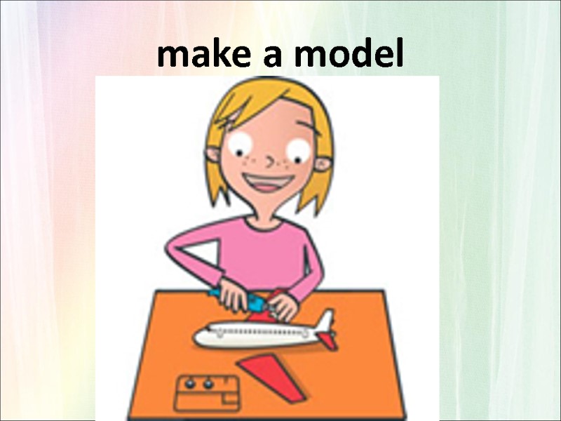 make a model